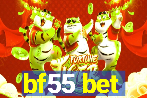 bf55 bet